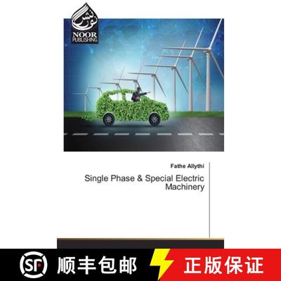 预订 Single Phase & Special Electric Machinery [9786200061263]