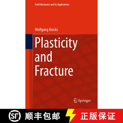 【3-4周达】精装 Plasticity and Fracture (1st ed. 2018) [9783319627519]