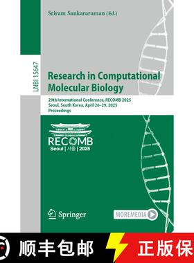 【3-4周达】Research in Computational Molecular Biology : 29th International Conference, RECOMB 2025, ... [9783031902512]