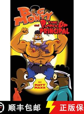 【3-4周达】Big Monty and The Pumped Up Principal [9781733743594]