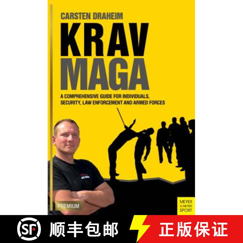 【2-3周达】Krav Maga: A Comprehensive Guide for Individuals, Security, Law Enforcement and Armed Forces [9781782551010]