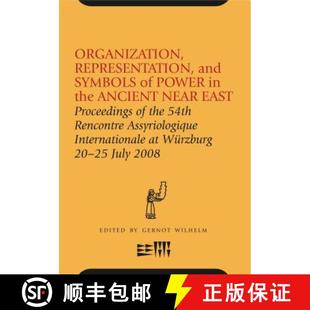 Symbols East and Organization Proceedings Near Power o... the Representation Ancient 4周达 9781575062457