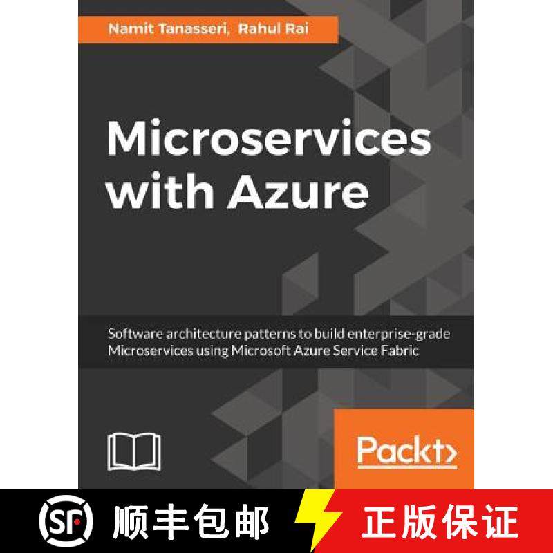 预订 Microservices with Azure: Build highly maintainable and scalable enterprise-grade apps [9781787121140]