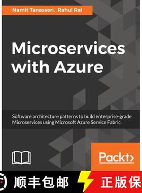 预订 Microservices with Azure: Build highly maintainable and scalable enterprise-grade apps [9781787121140]