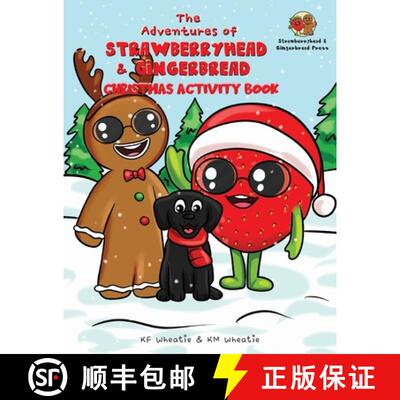 【3-4周达】The Adventures of Strawberryhead & Gingerbread-Christmas Activity Book: A colorful, holida... [9798989495641]