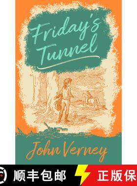 【3-4周达】Friday's Tunnel [9781589881372]