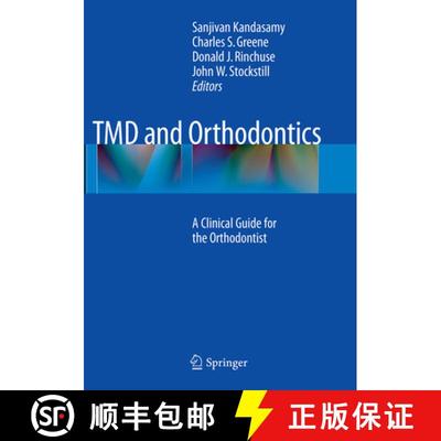 【3-4周达】TMD and Orthodontics : A clinical guide for the orthodontist [9783319350615]