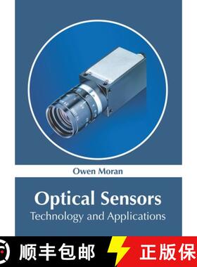 【3-4周达】Optical Sensors: Technology and Applications [9781632387202]
