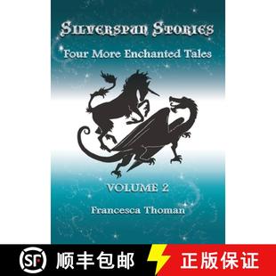 Enchanted 9781513653020 Silverspun Four Volume 4周达 Stories Tales More