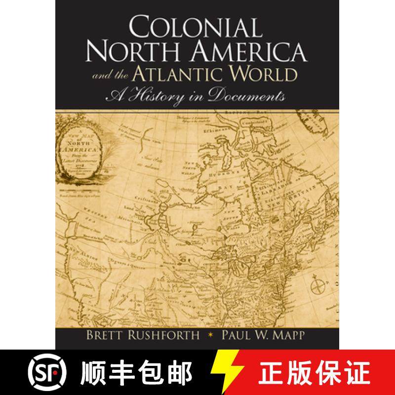 【3-4周达】Colonial North America and the Atlantic World: A History in Documents [9781138381902]