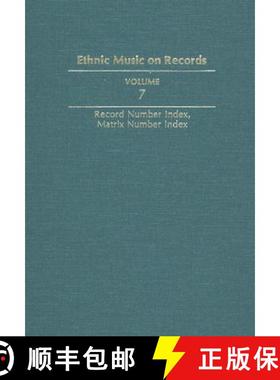 【3-4周达】Ethnic Music on Records: A Discography of Ethnic Recordings Produced in the United States,... [9780252017254]