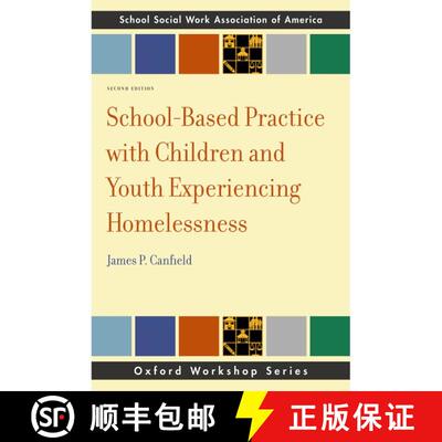 【3-4周达】School-Based Practice with Children and Youth Experiencing Homelessness, 2e [9780197825945]