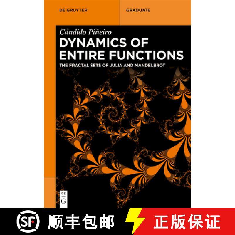 预订 Dynamics of Entire Functions: The Fractal Sets of Julia and Mandelbrot [9783111689432]