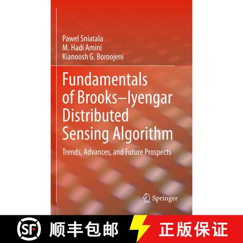 【3-4周达】Fundamentals of Brooks-Iyengar Distributed Sensing Algorithm : Trends, Advances, and Futur... [9783030331344]