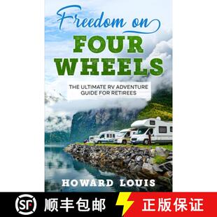The Freedom for 9781456650810 Guide Four 4周达 Ultimate Wheels Retirees Adventure