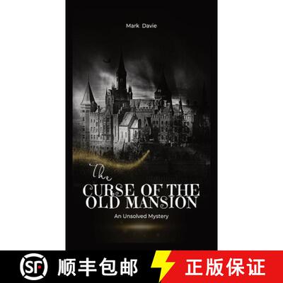 【3-4周达】精装 The Curse of the Old Mansion: An Unsolved Mystery [9781088237809]