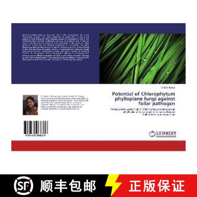 预订 Potential of Chlorophytum phylloplane fungi against foliar pathogen [9783330066229]