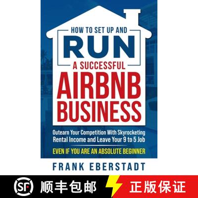 【3-4周达】How to Set Up and Run a Successful Airbnb Business: Outearn Your Competition with Skyrocke... [9780645574401]