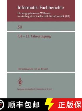 【3-4周达】GI -- 11. Jahrestagung: In Verbindung Mit Third Conference of the European Co-Operation in... [9783540108849]