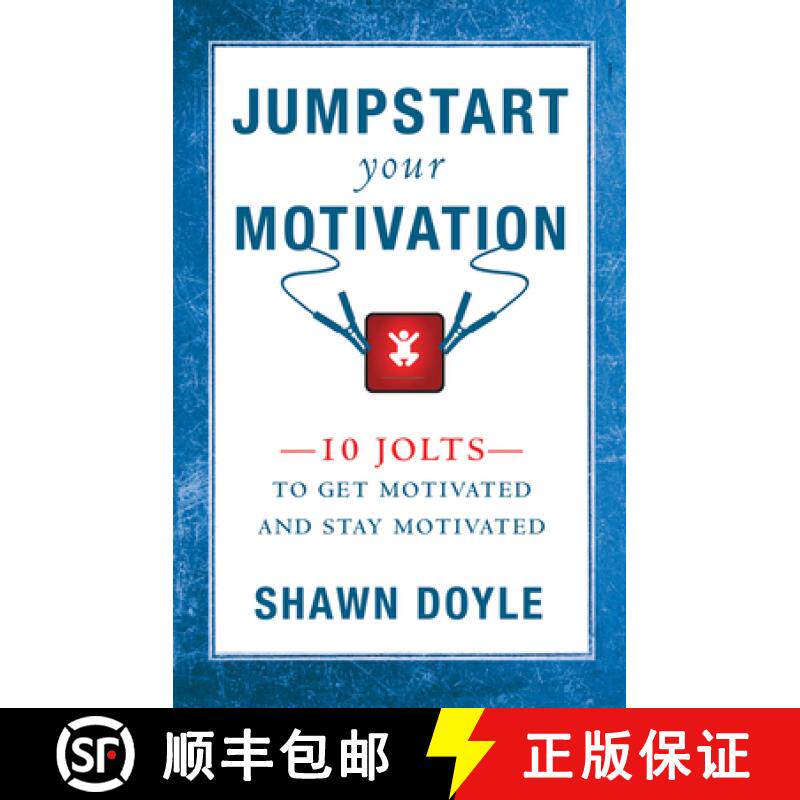 【3-4周达】Jumpstart Your Motivation: 10 Jolts to Get Motivated and Stay Motivated [9780768413014]