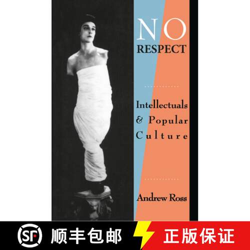 【3-4周达】精装 No Respect: Intellectuals and Popular Culture [9781138152205]