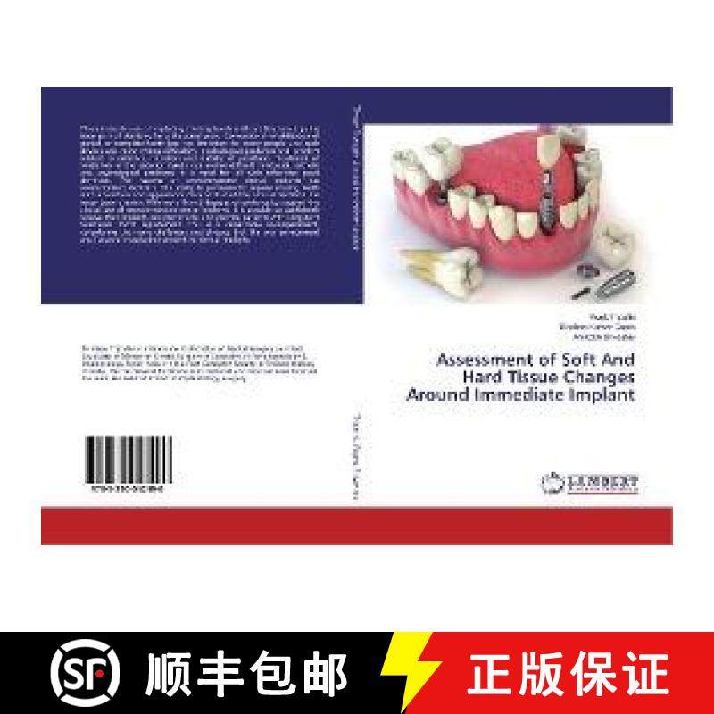 预订 Assessment of Soft And Hard Tissue Changes Around Immediate Implant [9783330042490]