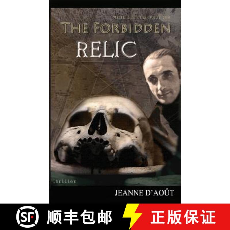预订 White Lie: The Quest for the Forbidden Relic [9782953939651]