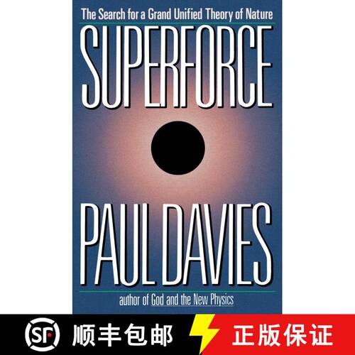 【3-4周达】Superforce : The Search for a Grand Unified Theory of Nature [9780671605735]