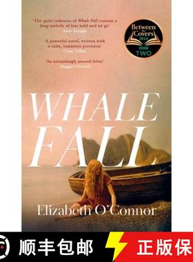 【3-4周达】Whale Fall : One of the Observer's Top Ten Debuts of 2024 [9781035024728]