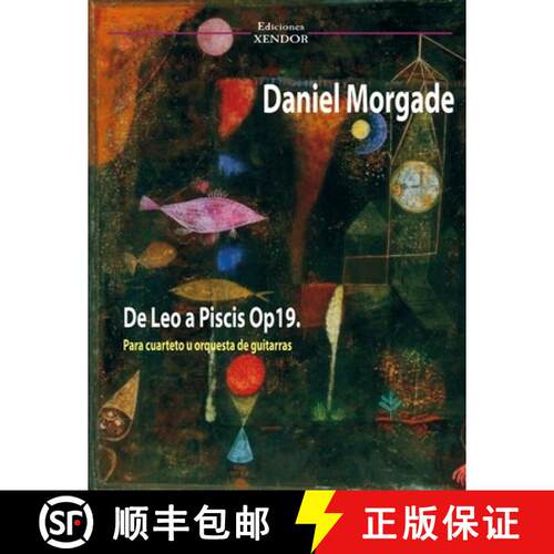 【3-4周达】De Leo a Piscis Op19: For Guitar Quartet or Guitar Orchestra [9781716089626]