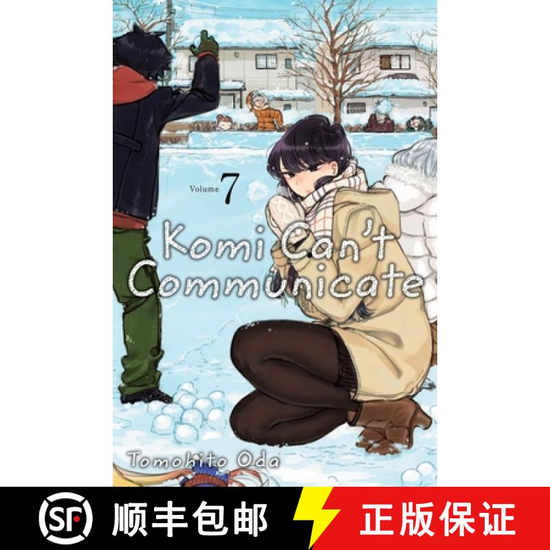 【2-3周达】Komi Can't Communicate, Vol. 7: Volume 7 [9781974707188]