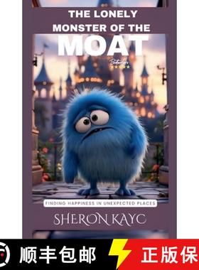 预订 The Lonely Monster of the Moat [9798230218524]