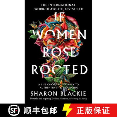 【3-4周达】If Women Rose Rooted: A Life-Changing Journey to Authenticity and Belonging [9781912836017]