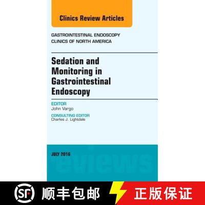 【3-4周达】精装 Sedation and Monitoring in Gastrointestinal Endoscopy, an Issue of Gastrointestinal E... [9780323448451]