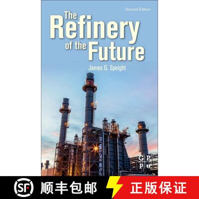 【3-4周达】The Refinery of the Future [9780128169940]