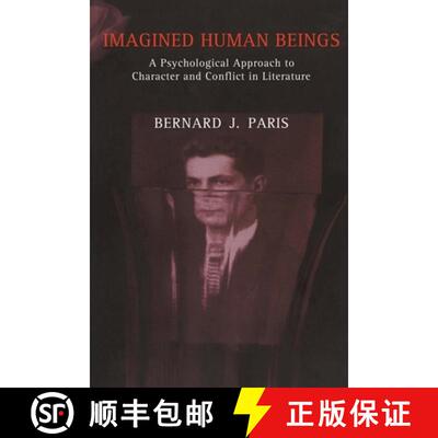 【3-4周达】Imagined Human Beings – A Psychological Approach to Character and Conflict in Literature [9780814766569]