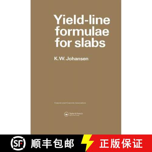 【3-4周达】Yield-line Formulae for Slabs [9780721008196]