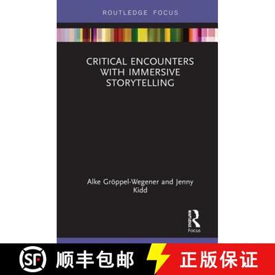 【3-4周达】精装 Critical Encounters with Immersive Storytelling [9780367151621]