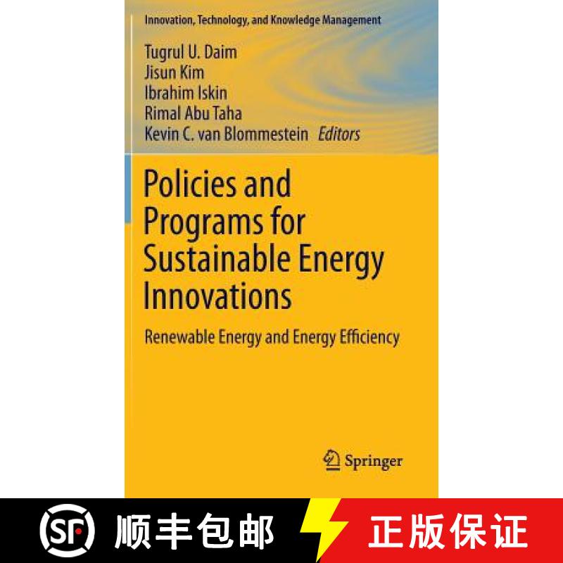 【4周达】Policies and Programs for Sustainable Energy Innovations : Renewable Energy and Energy Effic... [9783319160320]