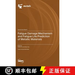 Life Mechanism Prediction Materials Fatigue Metallic 3周达 9783036598901 Damage and
