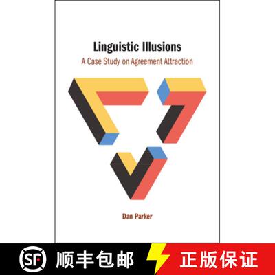 【3-4周达】精装 Linguistic Illusions: A Case Study on Agreement Attraction [9781009447348]