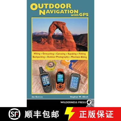 【3-4周达】精装 Outdoor Navigation with GPS: Hiking, Geocaching, Canoeing, Fishing & More [9781643590011]