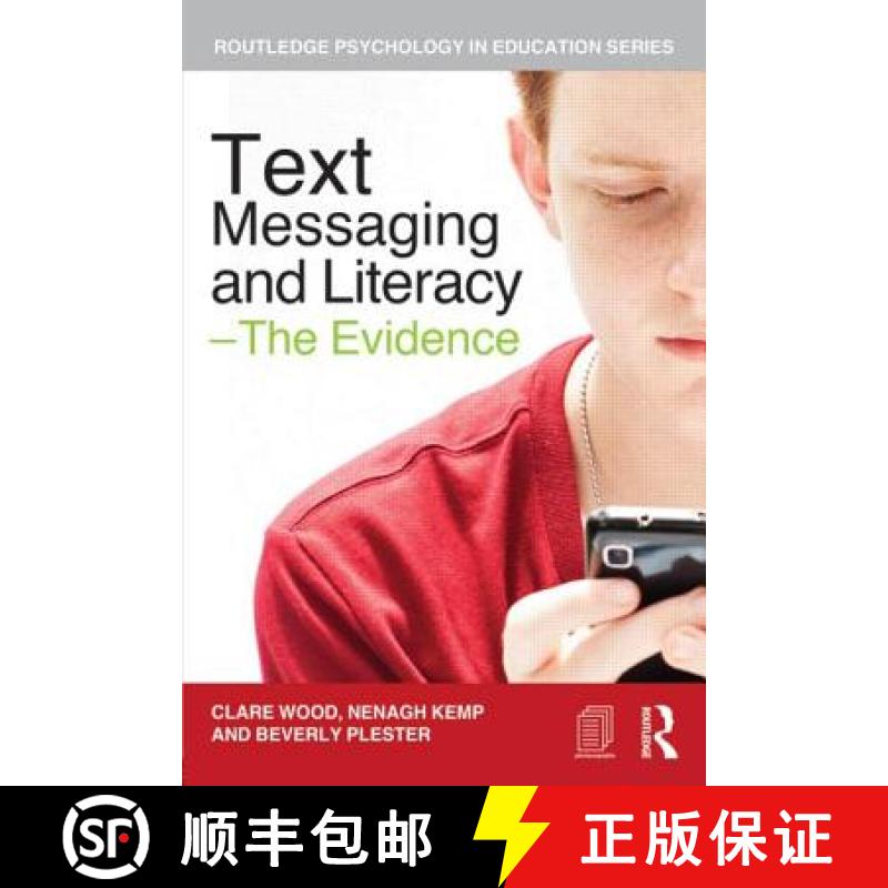 【3-4周达】Text Messaging and Literacy - The Evidence [9780415687164]