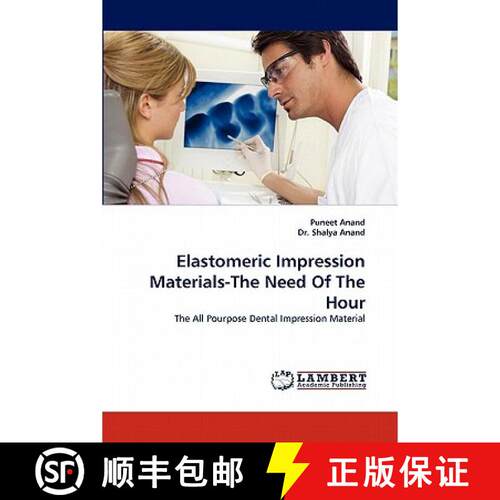 【3-4周达】Elastomeric Impression Materials-The Need of the Hour [9783838321493]