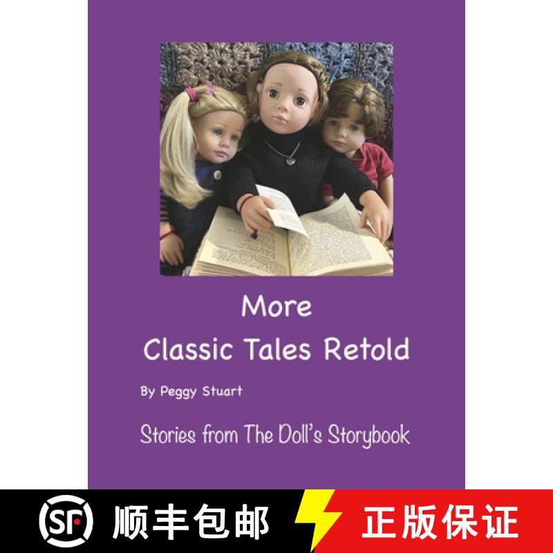 【3-4周达】More Classic Tales Retold: Stories from the Doll's Storybook [9798350981391]