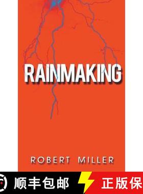 预订 Rainmaking: Impacting the World Through the Power of Emotions and the Magic of Storytelling [9780997588712]