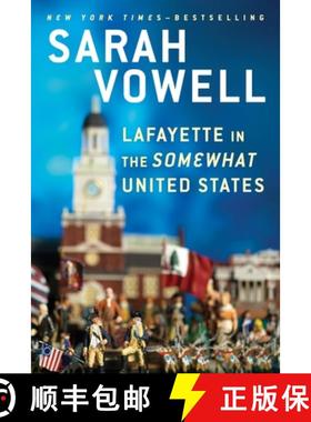 【3-4周达】Lafayette in the Somewhat United States [9780399573101]