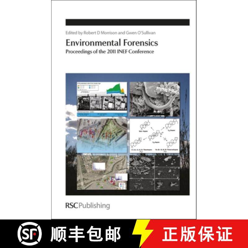 【3-4周达】Environmental Forensics : Proceedings of the 2011 INEF Conference [9781849733724]