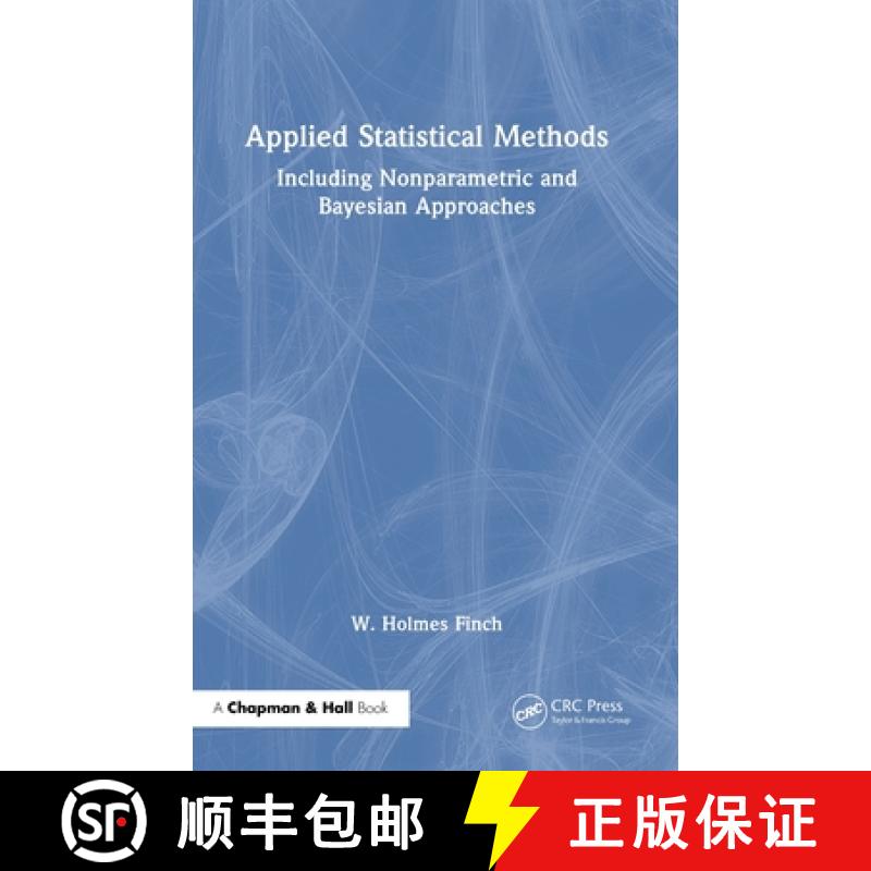 【4周达】Applied Statistical Methods: Including Nonparametric and Bayesian Approaches [9781032457574]