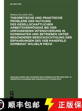 预订 Theoretische und praktische Probleme der Nutzung des gesellschaftlichen Arbeitsvermoegens bei de... [9783112596852]